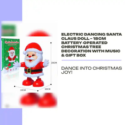 Electric Dancing Santa Claus Doll &ndash; 18CM Battery‑Operated Christmas Tree Decoration with Music &amp; Gift Box by@Outfy