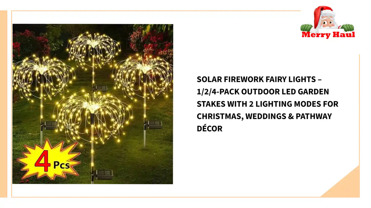 Solar Firework Fairy Lights &ndash; 1/2/4‑Pack Outdoor LED Garden Stakes with 2 Lighting Modes for Christmas, Weddings &amp; Pathway D&eacute;cor by@Outfy